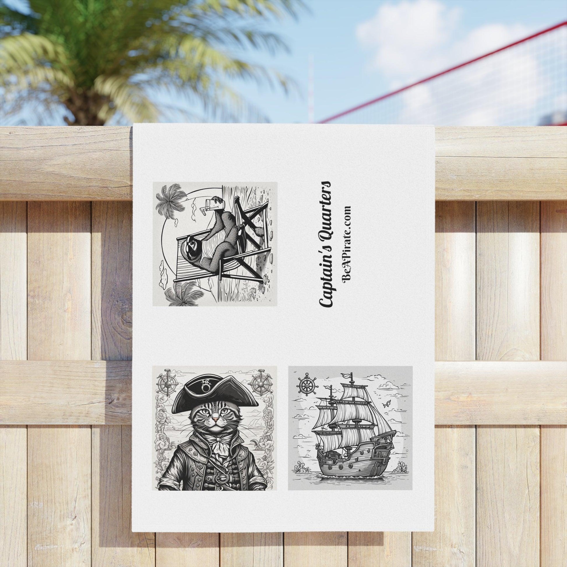 Be A Pirate Beachtowel - Captain's Quarters